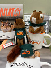 Load image into Gallery viewer, Nutmeg the Chipmunk My Life is Nuts Coffee Mug
